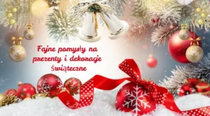 Fajne-pomysły-na-prezenty-i-dekoracje-świąteczne